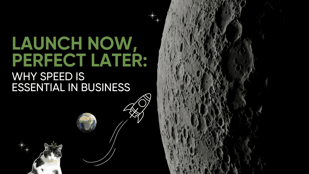 The Power of "Done": Why Speed Is Essential in Business