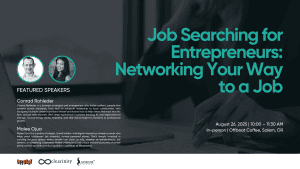 August 26 – Job Searching for Entrepreneurs